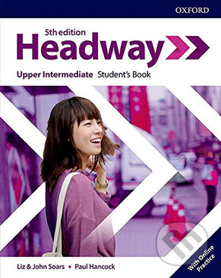 New Headway Fifth Edition Upper Intermediate Student´s Book with Online Practice Oxford University Press