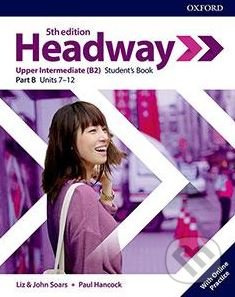 New Headway Fifth Edition Upper Intermediate Student´s Book B with Online Practice Oxford University Press