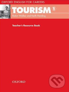Oxford English for Careers: Tourism 1 - Teacher´s Book - kniha z kategorie Jazykové učebnice a slovníky