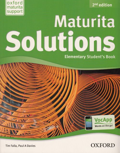 Maturita Solution Elementary Student´s Book 2nd Edition - Paul A Davies, Tim Falla