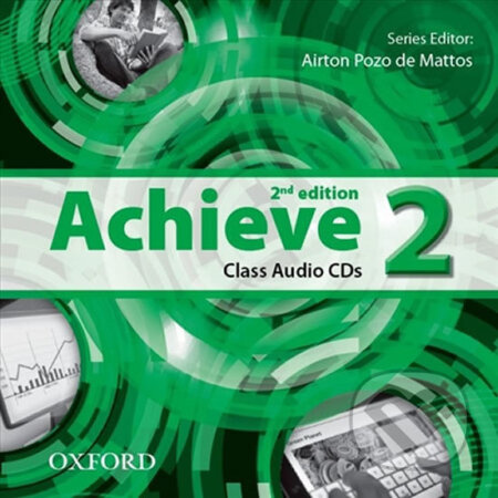 Achieve 2 (2nd Edition) Class CD (2) Oxford University Press