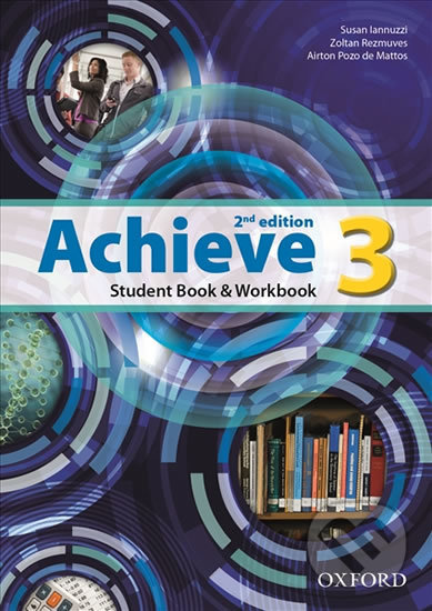 Achieve 3 (2nd Edition) Student´ Book, Workbook a Skills Book Oxford University Press