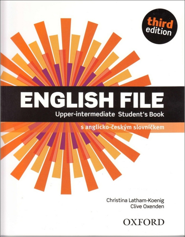 English File Upper-Intermediate Third Edition Student´s Book (Czech Edition) Oxford University Press