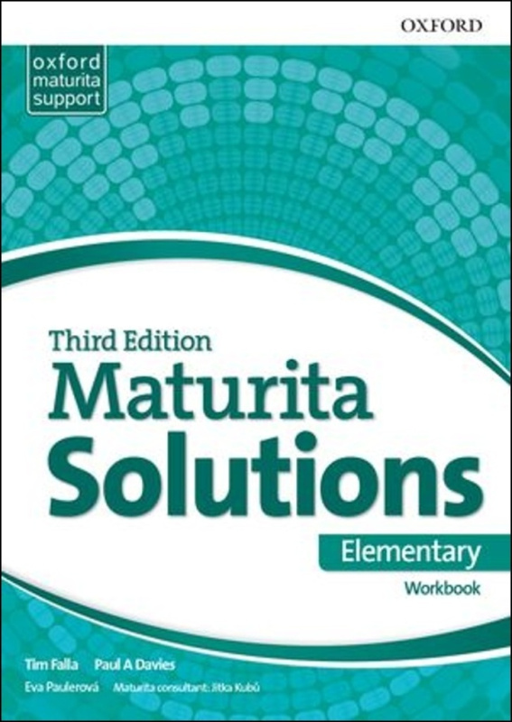 Maturita Solutions 3rd Edition Elementary Workbook Czech Edition Oxford University Press