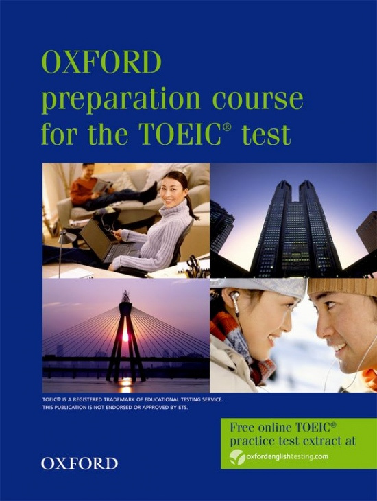 Oxford Preparation Course for the TOEIC Test. New Edition Student´s Book Oxford University Press