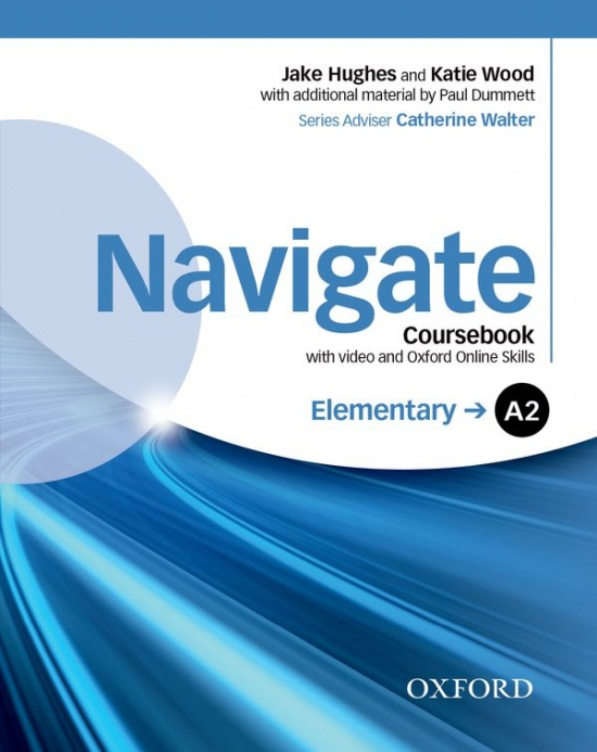 Navigate Elementary A2 Student´s Book with DVD-ROM a Online Skills Oxford University Press