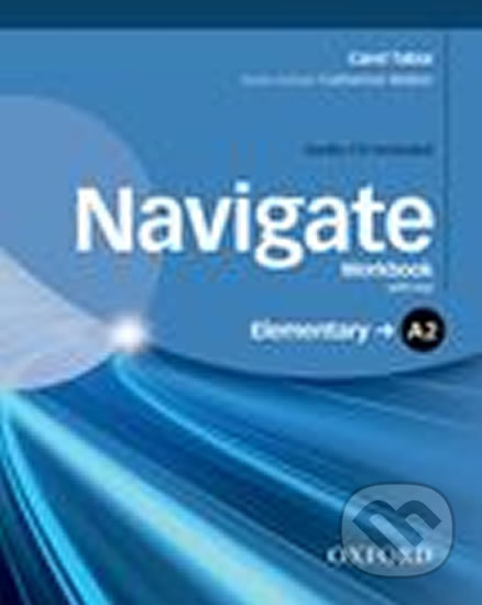 Navigate Elementary A2 Workbook with Key a Audio CD Oxford University Press