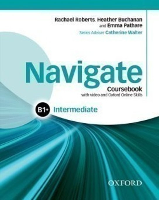 Navigate Intermediate B1+ Student´s Book with DVD-ROM a Online Skills Oxford University Press