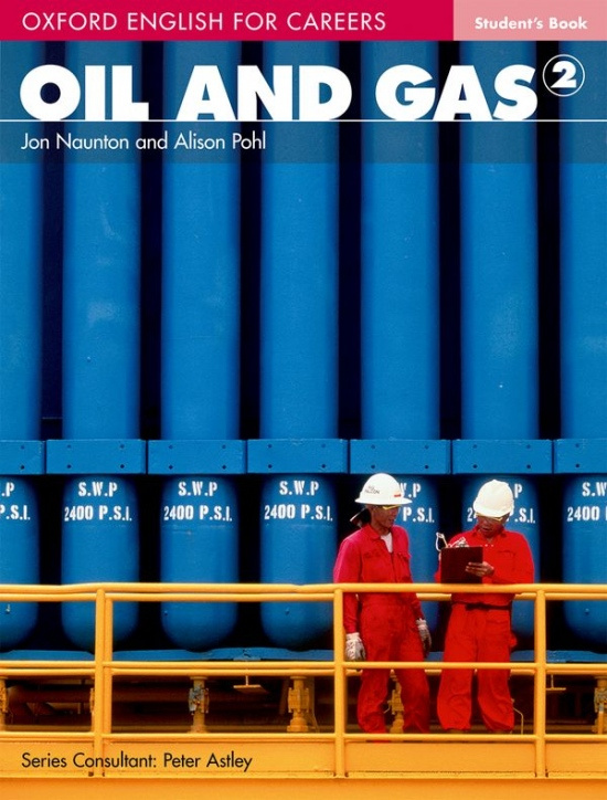 Oxford English for Careers Oil and Gas 2 Student´s Book Oxford University Press