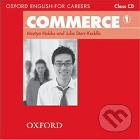 OXFORD ENGLISH FOR CAREERS COMMERCE 1 CLASS CD Oxford University Press
