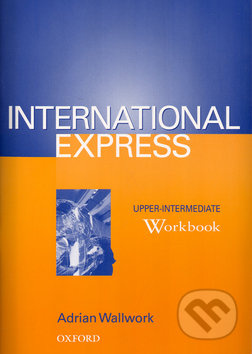 International Express Upper-intermediate Workbook - Adrian Wallwork - kniha z kategorie Jazykové učebnice a slovníky