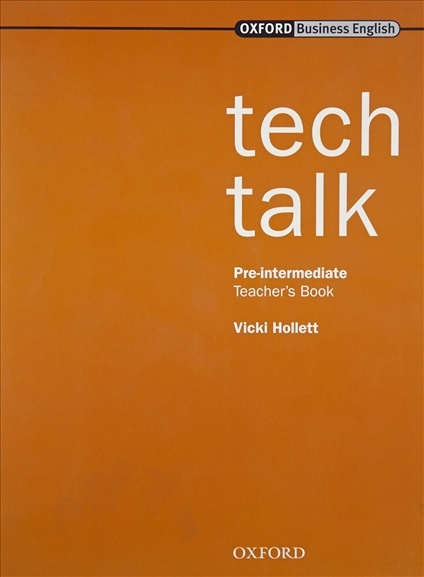 Tech Talk Pre-Intermediate Teacher´s Book Oxford University Press
