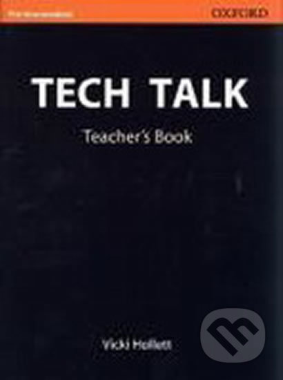 Tech Talk Pre-Intermediate Teacher´s Book Oxford University Press