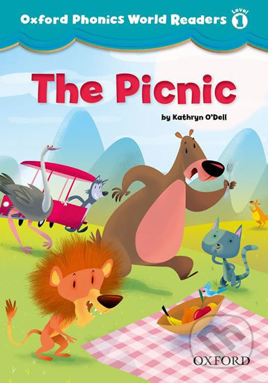 Oxford Phonics World 1 Reader: The Picnic Oxford University Press