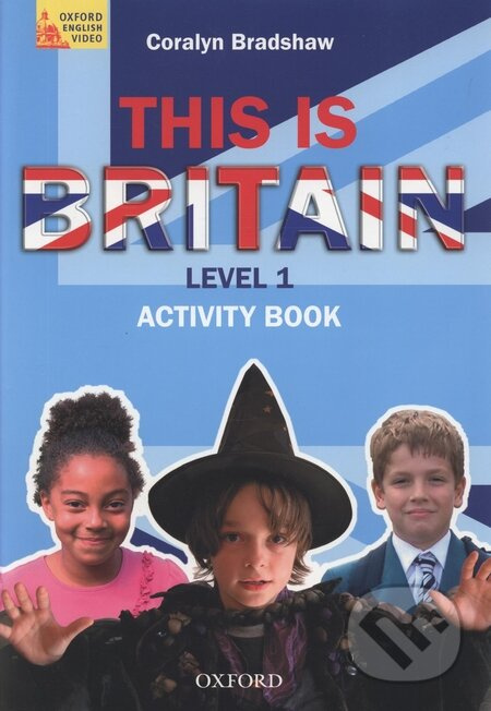 This is Britain! 1 Activity Book - Coralyn Bradshaw - kniha z kategorie Jazykové učebnice a slovníky
