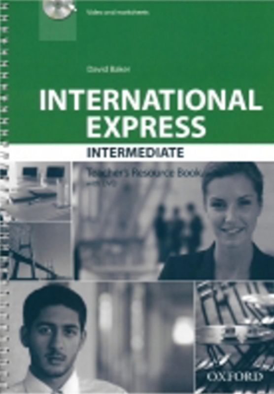 International Express Intermediate (3rd Edition) Teacher´s Resource Book Pack Oxford University Press