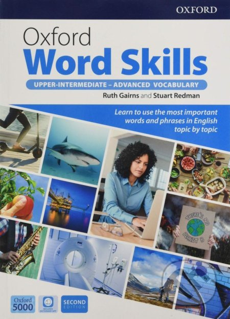 Oxford Word Skills 2nd edition Upper-Intermediate - Advanced: Student´s Pack Oxford University Press