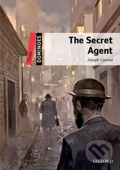Dominoes 3 (New Edition) The Secret Agent Oxford University Press