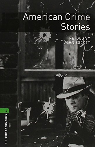 New Oxford Bookworms Library 6 American Crime Stories Audio Mp3 Pack Oxford University Press