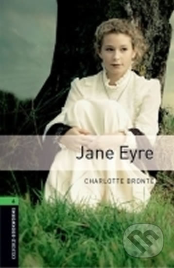 New Oxford Bookworms Library 6 Jane Eyre Oxford University Press