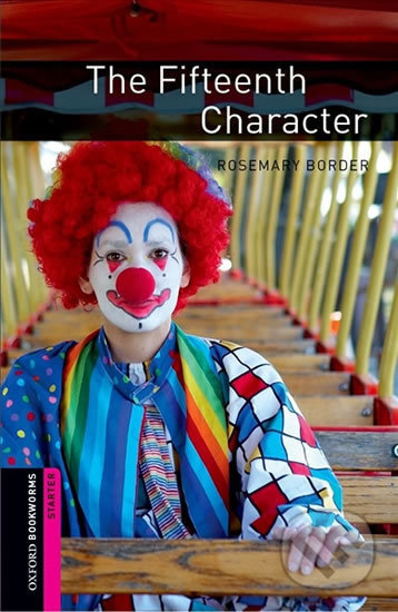 New Oxford Bookworms Library Starter The Fifteenth Character Audio MP3 Pack Oxford University Press