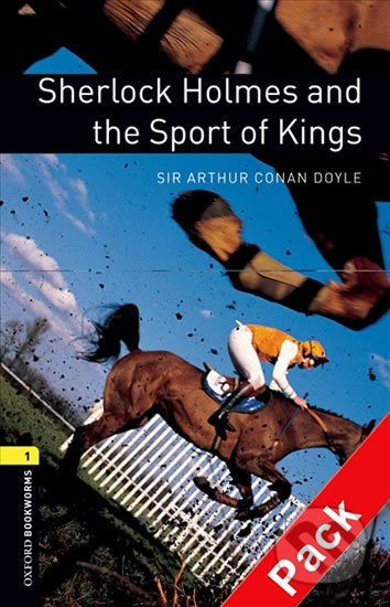 New Oxford Bookworms Library 1 Sherlock Holmes and the Sport of Kings Audio Mp3 Pack Oxford University Press