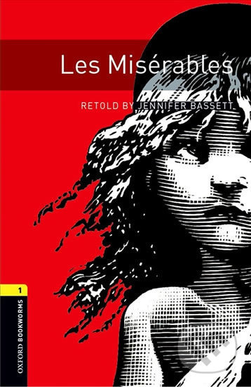 New Oxford Bookworms Library 1 Les Miserables with MP3 Audio Download Oxford University Press