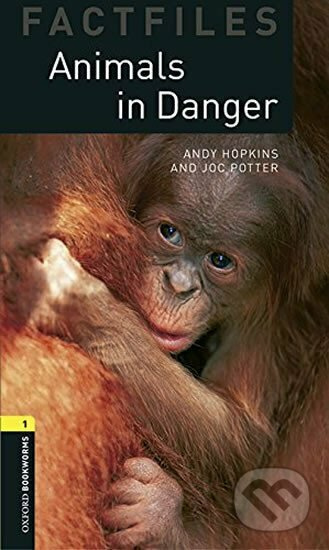 New Oxford Bookworms Library 1 Animals in Danger Factfile Audio Mp3 Pack Oxford University Press