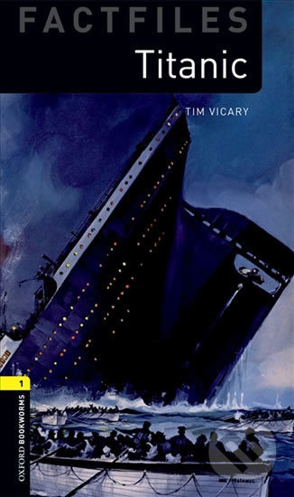 New Oxford Bookworms Library 1 Titanic Factfile Audio Mp3 Pack Oxford University Press