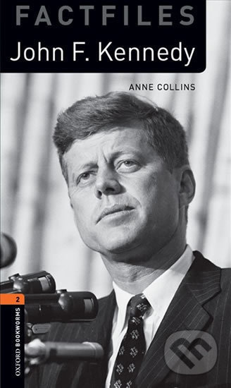 New Oxford Bookworms Library 2 John F. Kennedy Factfile Audio Mp3 Pack Oxford University Press