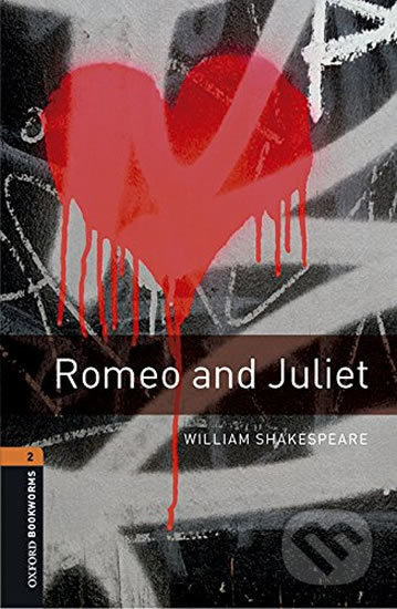 New Oxford Bookworms Library 2 Romeo and Juliet Playscript with MP3 Audio Download Oxford University Press
