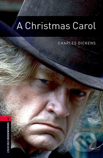 New Oxford Bookworms Library 3 A Christmas Carol with MP3 Audio Download Oxford University Press