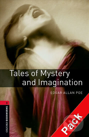 New Oxford Bookworms Library 3 Tales of Mystery and Imagination Audio Pack Oxford University Press