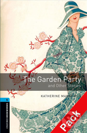 New Oxford Bookworms Library 5 the Garden Party with Audio Mp3 Pack Oxford University Press