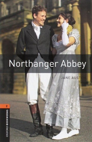New Oxford Bookworms Library 2 Northanger Abbey with Audio Mp3 Pack Oxford University Press