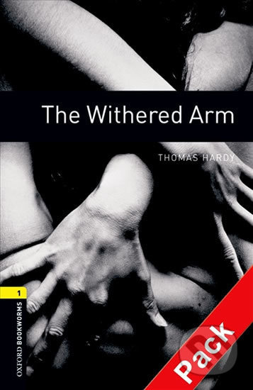 New Oxford Bookworms Library 1 The Withered Arm Audio Mp3 Pack Oxford University Press