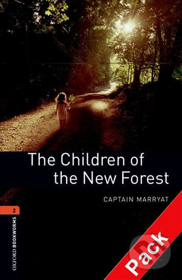 New Oxford Bookworms Library 2 The Children of the New Forest Audio Mp3 Pack Oxford University Press