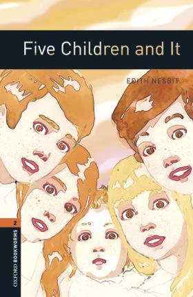 New Oxford Bookworms Library 2 Five Children and It Audio Mp3 Pack Oxford University Press