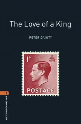 New Oxford Bookworms Library 2 The Love of a King Audio Mp3 Pack Oxford University Press