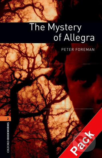 New Oxford Bookworms Library 2 The Mystery of Allegra Audio Mp3 Pack Oxford University Press