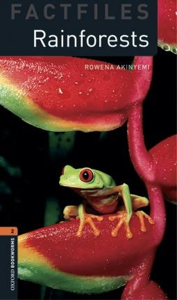 New Oxford Bookworms Library 2 Rainforests Factfile Audio Mp3 Pack Oxford University Press