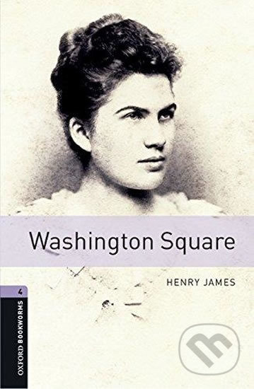 New Oxford Bookworms Library 4 Washington Square Audio Mp3 Pack Oxford University Press