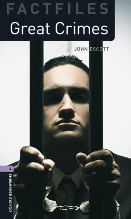 New Oxford Bookworms Library 4 Great Crimes Factfile Audio Mp3 Pack Oxford University Press