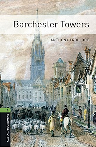 New Oxford Bookworms Library 6 Barchester Towers with Audio Mp3 Oxford University Press