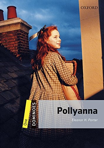 Dominoes 1 (New Edition) Polyanna + audio Mp3 Pack Oxford University Press