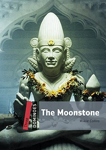 Dominoes 3 (New Edition) The Moonstone + Mp3 Pack Oxford University Press