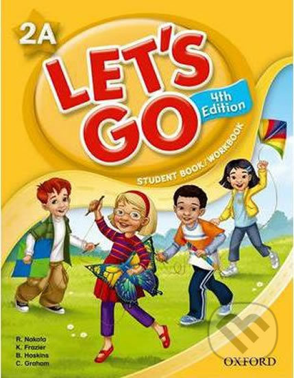 Let´s Go 2: Student´s Book and Workbook A (4th) - Ritsuko Nakata - kniha z kategorie 1. stupeň