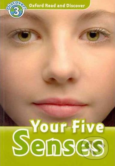 Oxford Read And Discover 3 Your Five Senses Oxford University Press
