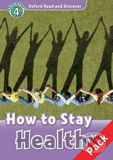 Oxford Read and Discover: Level 4 - How to Stay Healthy Audio CD Pack - audiokniha z kategorie Jazykové učebnice a slovníky