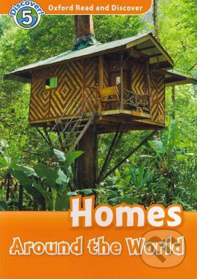 Oxford Read And Discover 5 Homes Around The World Oxford University Press